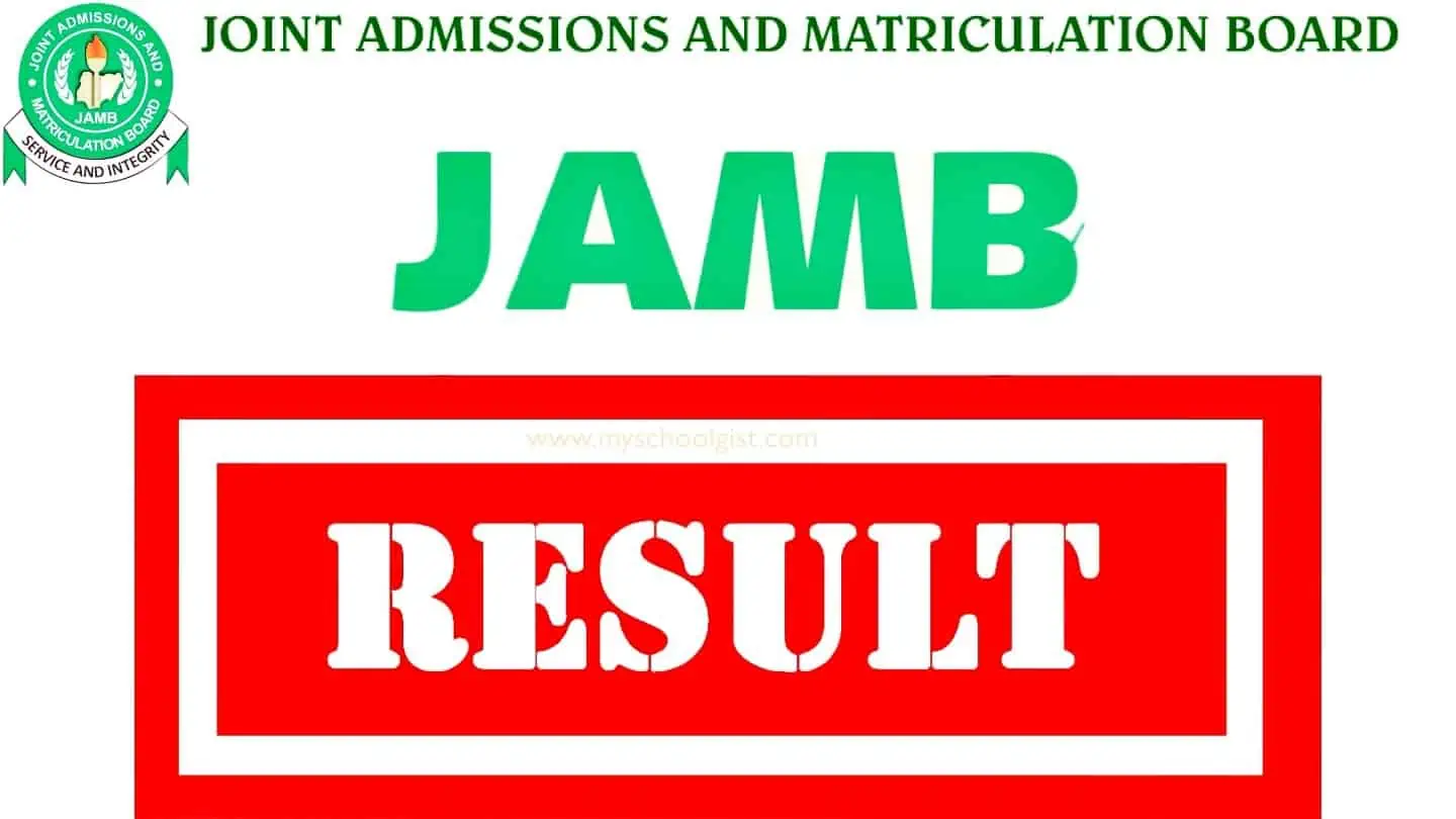 Joint Admissions and Matriculation Board JAMB Result